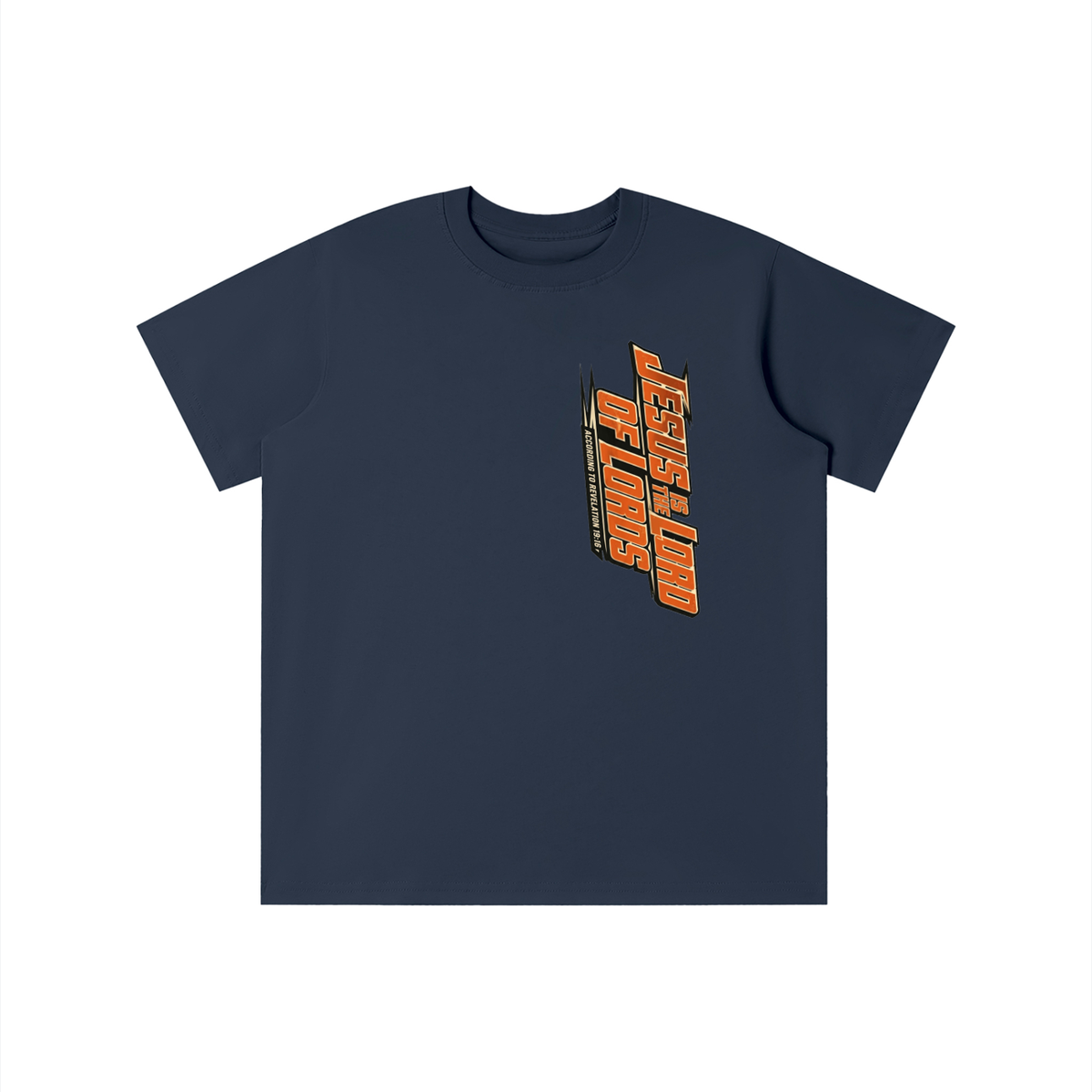JESUS IS THE LORD OF LORDS ACCORDING TO REVELATION 19:16 youth T-shirt