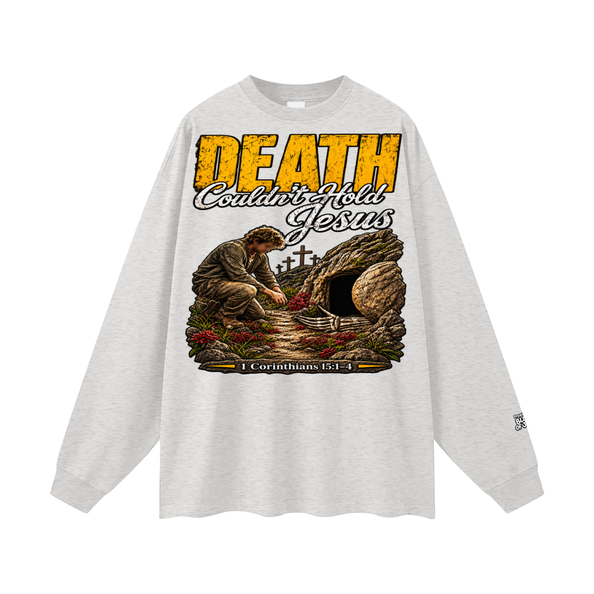 Death couldn't hold Jesus Long Sleeve T-Shirt