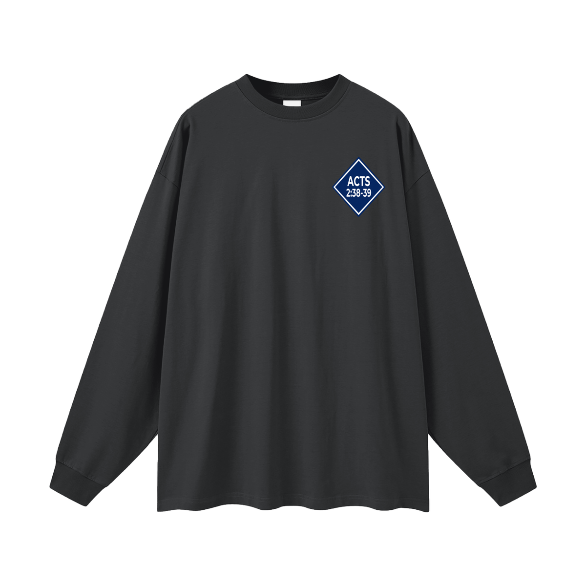 ACTS 2:38-39 Long Sleeve T-Shirt