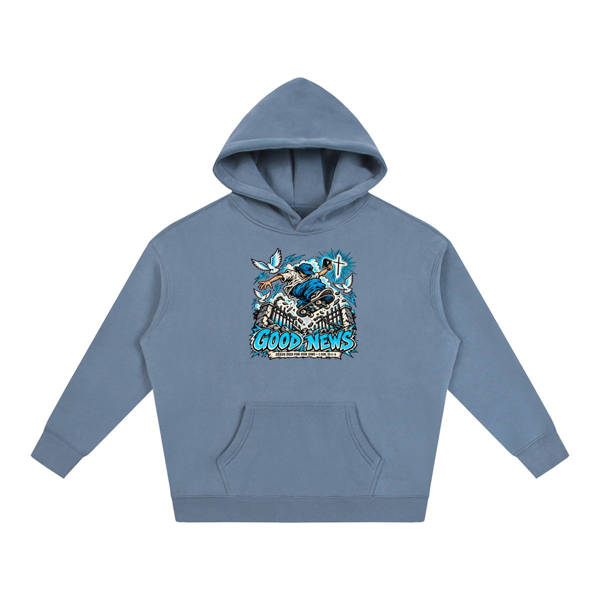 GOOD NEWS JESUS DIED FOR OUR SINS - 1 COR. 15:1-4 *that's not a quote Hoodie