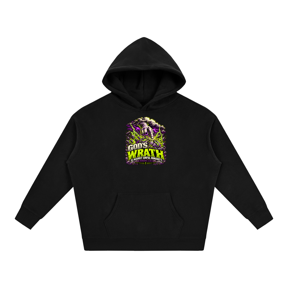 GOD'S WRATH IS AGAINST SINFUL HUMANITY [ROMANS 1:18] Hoodie