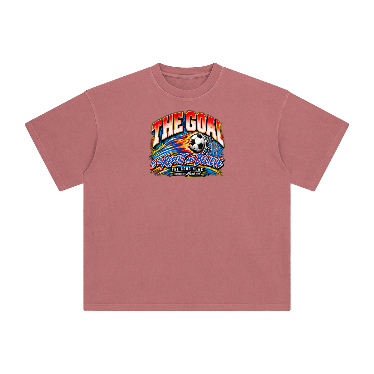 THE GOAL IS TO REPENT AND BELIEVE THE GOOD NEWS INSPIRED BY MARK 1:15 T-Shirt