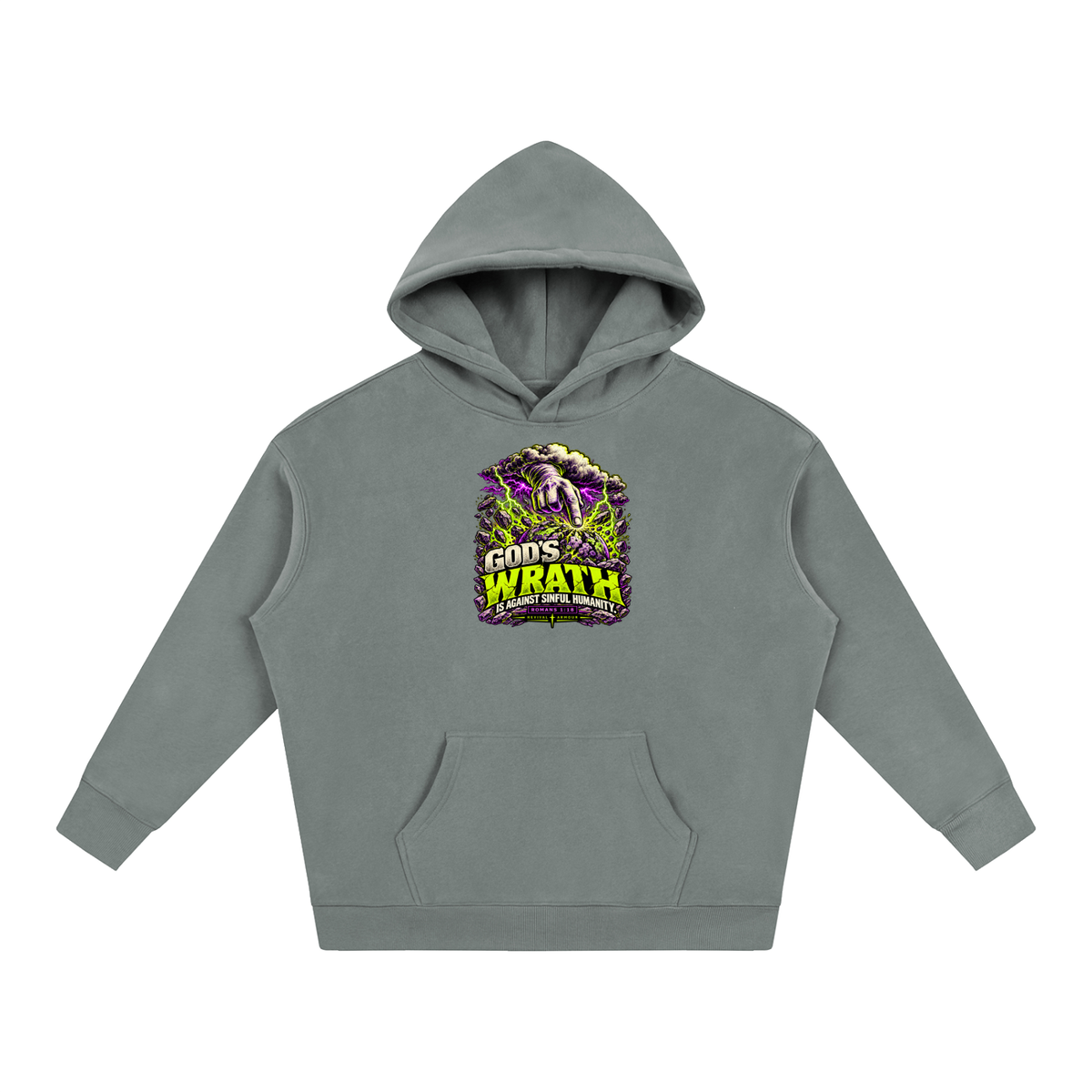 GOD'S WRATH IS AGAINST SINFUL HUMANITY [ROMANS 1:18] Hoodie