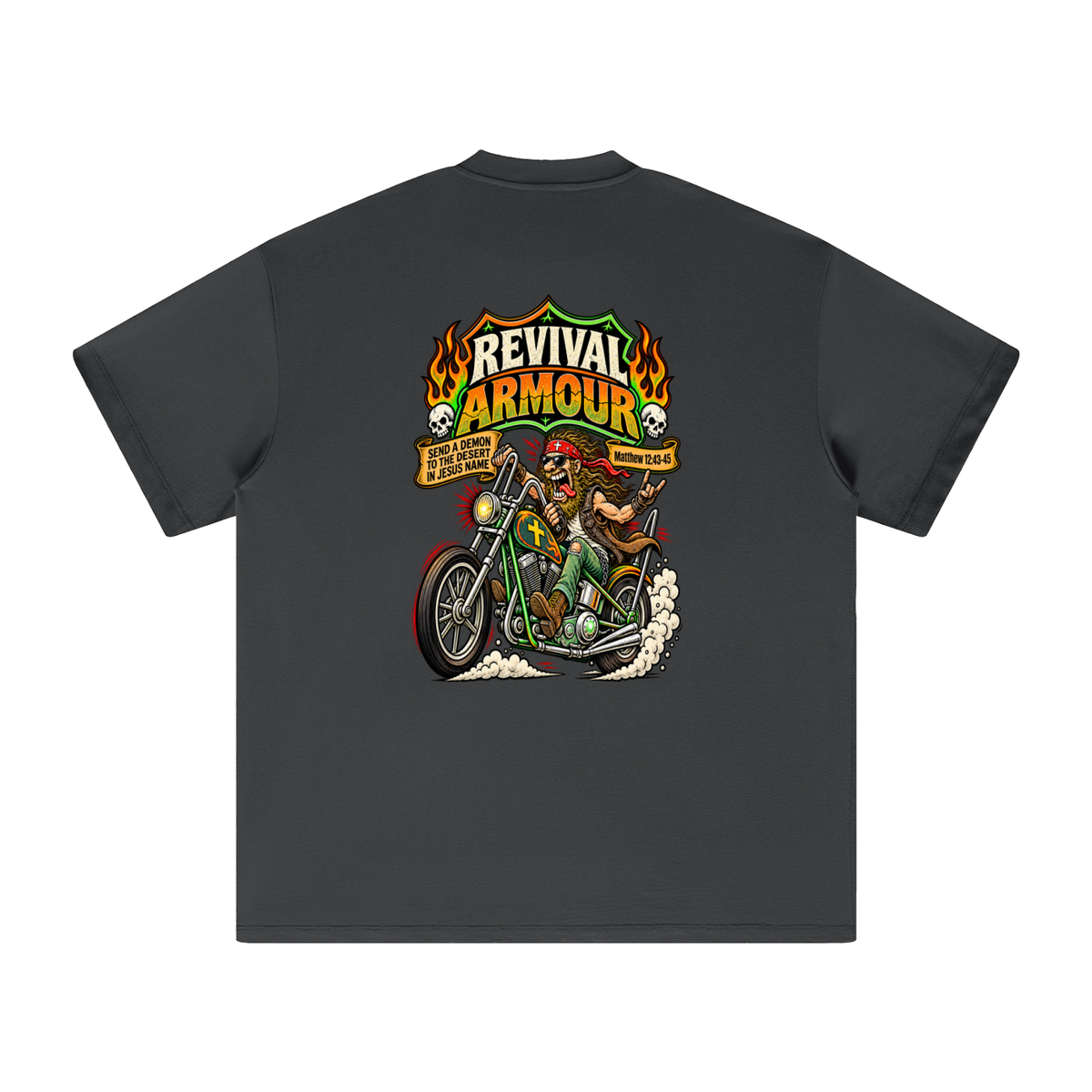 REVIVAL ARMOUR SEND A DEMON TO THE DESERT IN JESUS NAME [MATTHEW 12:43-45] T-Shirt