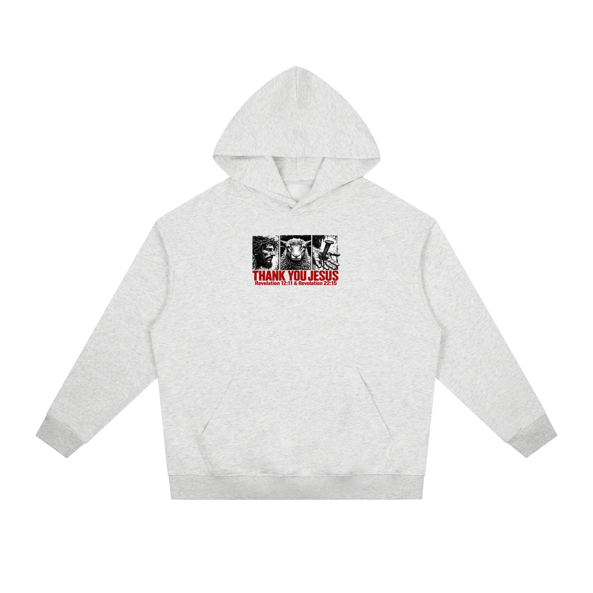 Thank you Jesus Revelation 12:11 & Revelation 12:11 Hoodie
