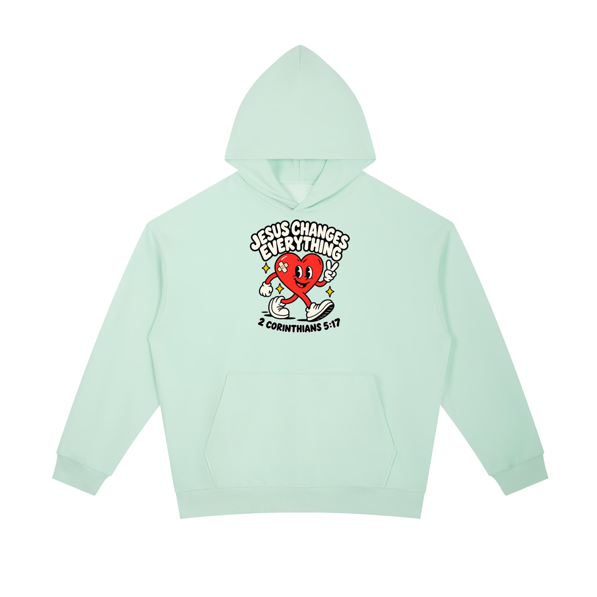 JESUS CHANGES EVERYTHING Hoodie