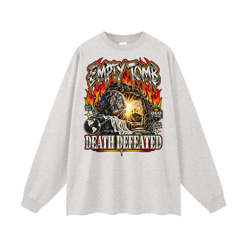 EMPTY TOMB DEATH DEFEATED Long Sleeve T-Shirt