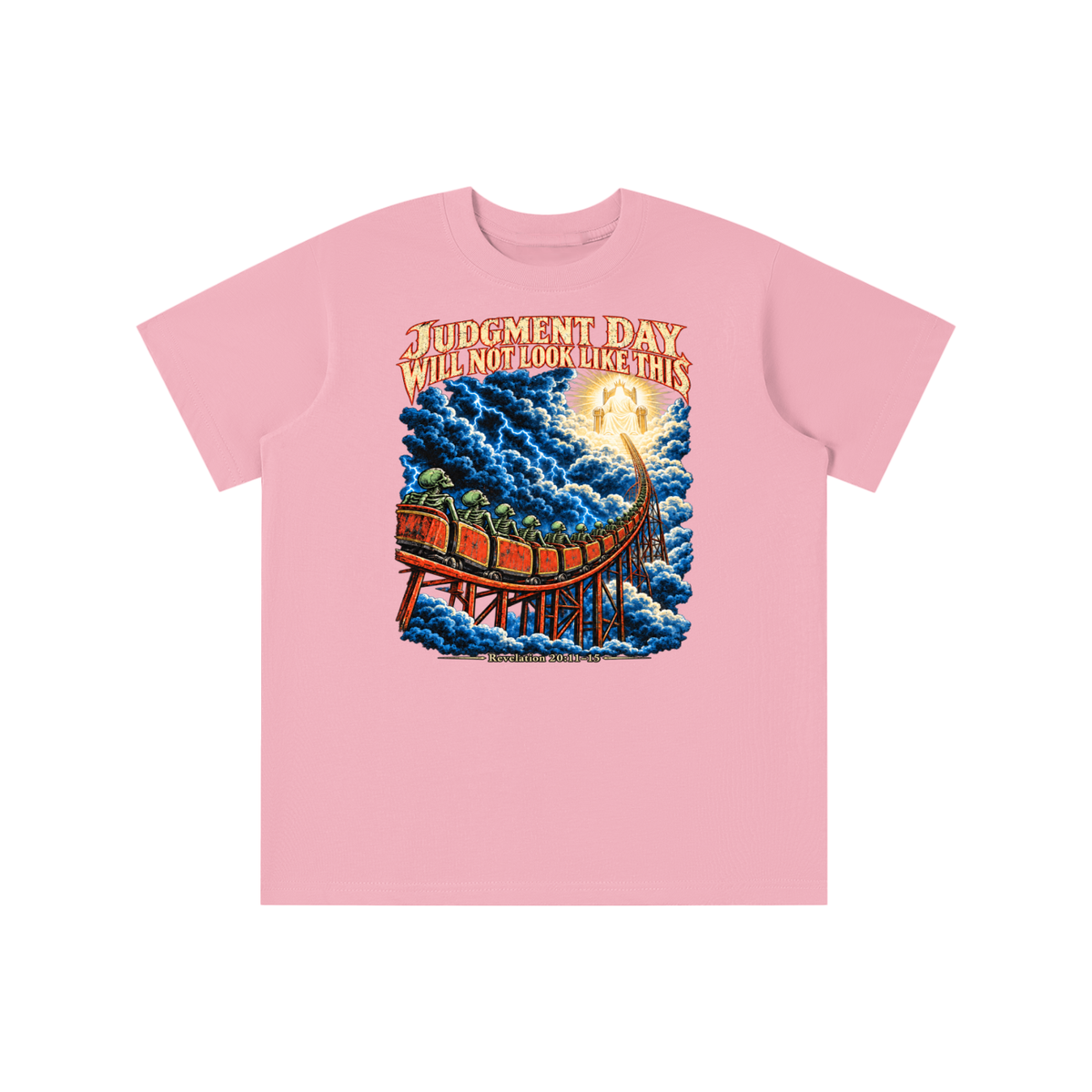 JUDGMENT DAY WILL NOT LOOK LIKE THIS youth T-shirt