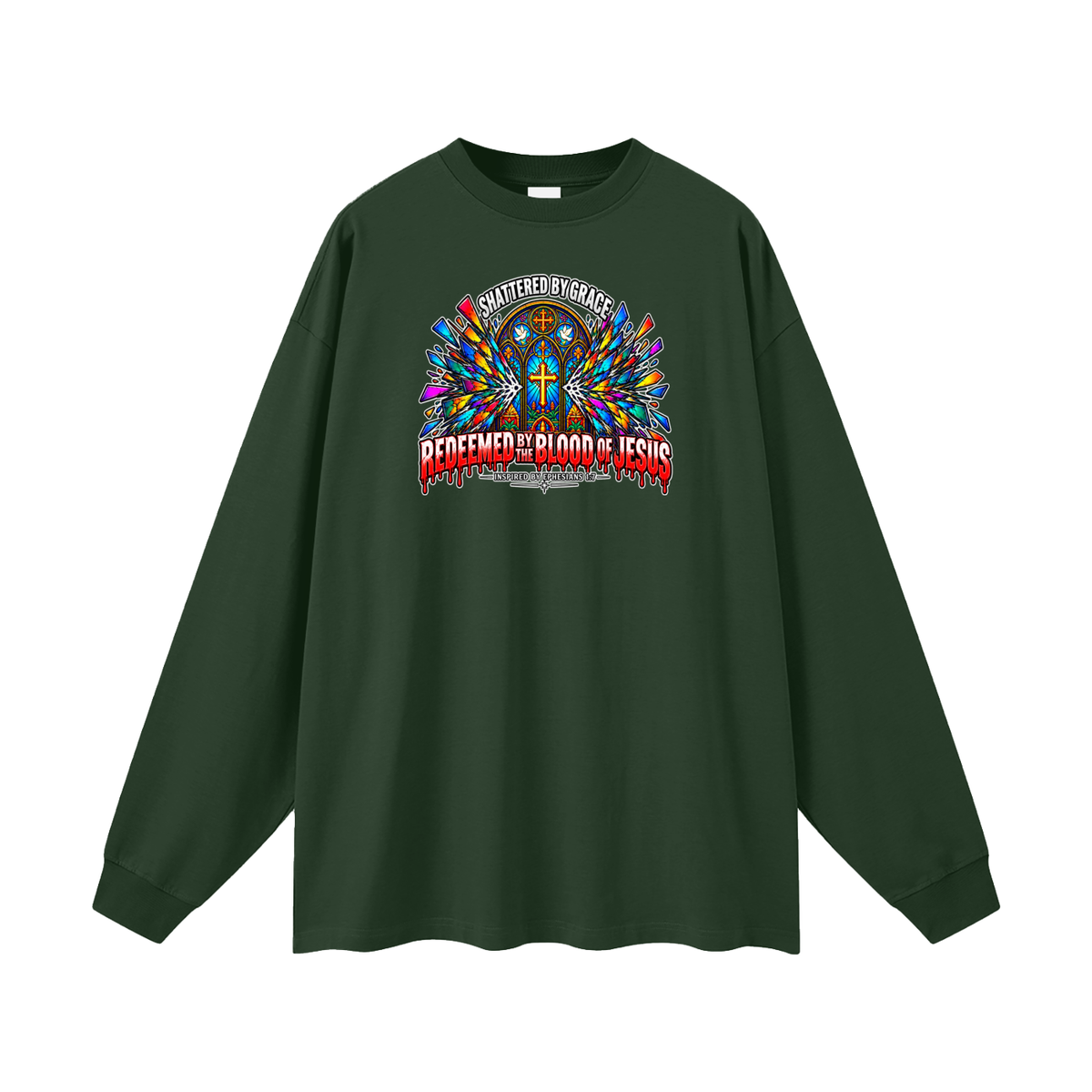 SHATTERED BY GRACE REDEEDMED BY THE BLOOD OF JESUS INSPIRED BY EPHESISANS 1:7 Long Sleeve T-Shirt