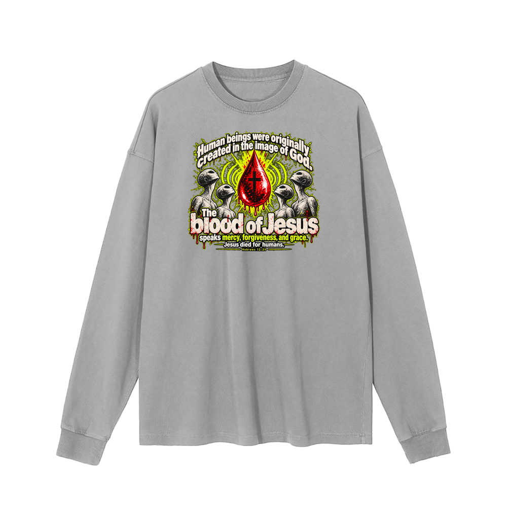 HUMAN BEINGS WERE ORIGINALLY CREATED IN THE IMAGE OF GOD Long Sleeve T-Shirt