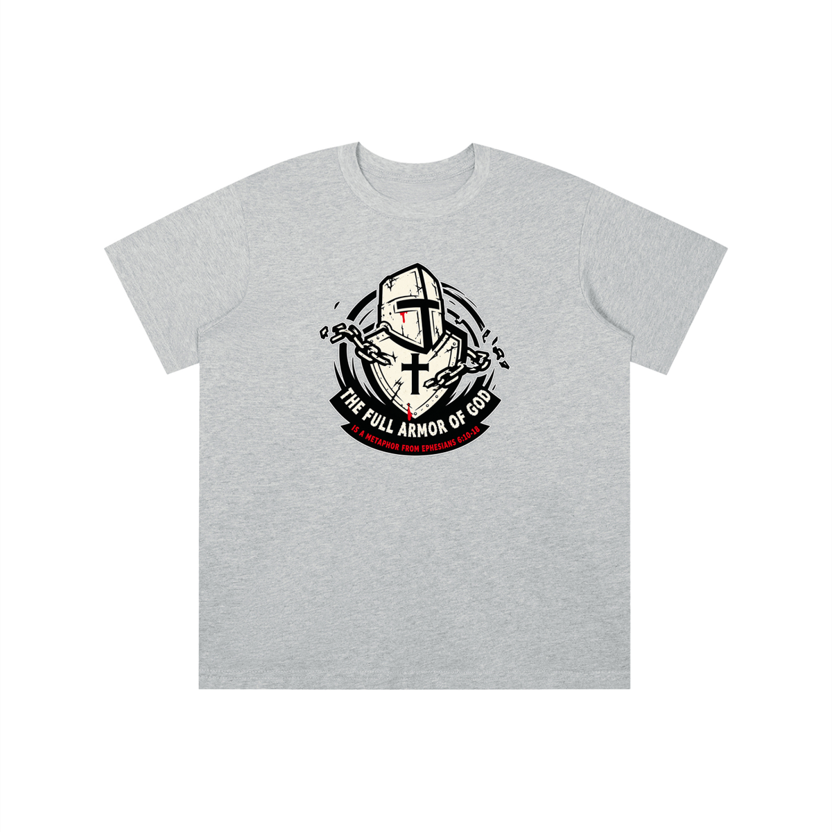 THE FULL ARMOR OF GOD IS A METAPHOR FROM EPHESIANS 6:10-18 youth T-shirt