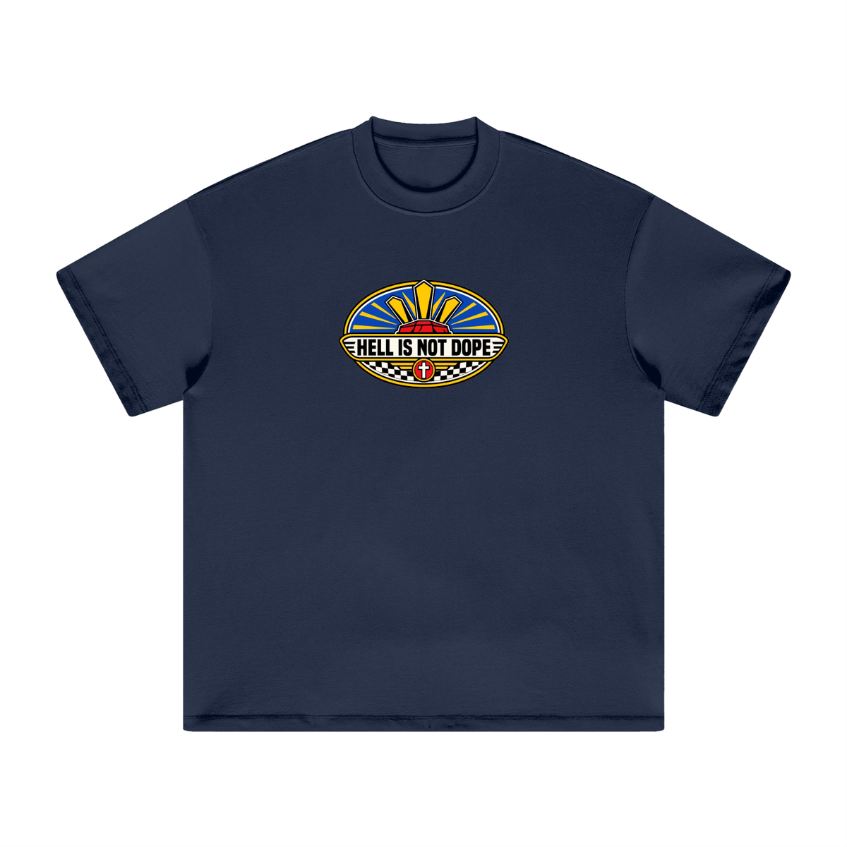 HELL IS NOT DOPE T-Shirt
