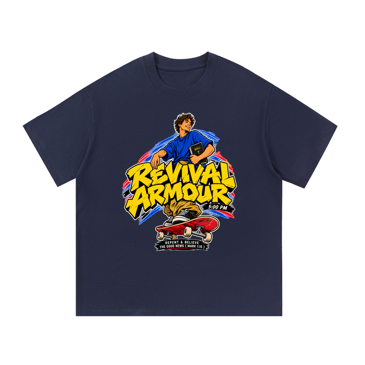 REVIVAL ARMOUR 5:00PM REPENT & BELIEVE THE GOOD NEWS ( MARK 1:15 ) T-Shirt