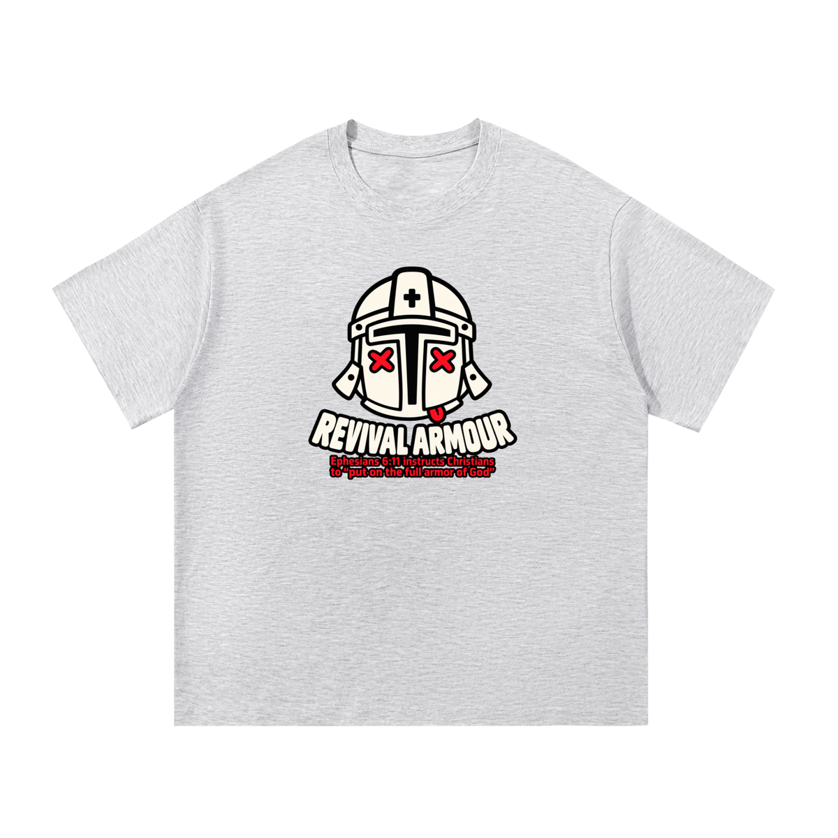 REVIVAL ARMOUR Ephesians 6:11 instructs Christians to "put on the full armor of God" T-Shirt