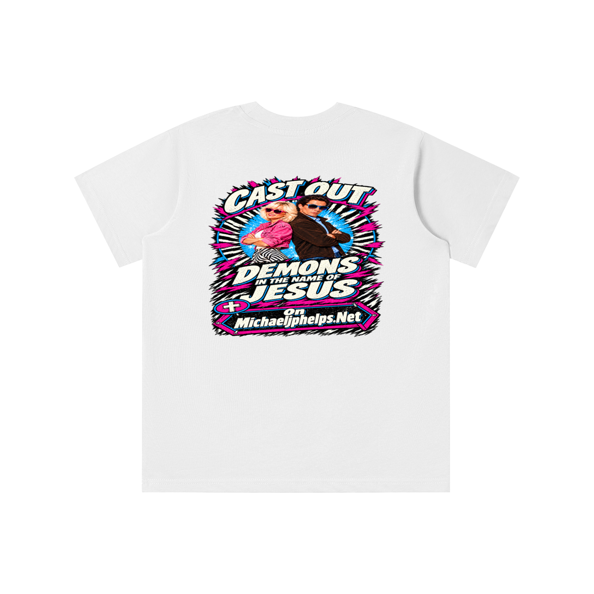 Cast out demons in the name of Jesus on Michaeljphelps.Net youth T-shirt