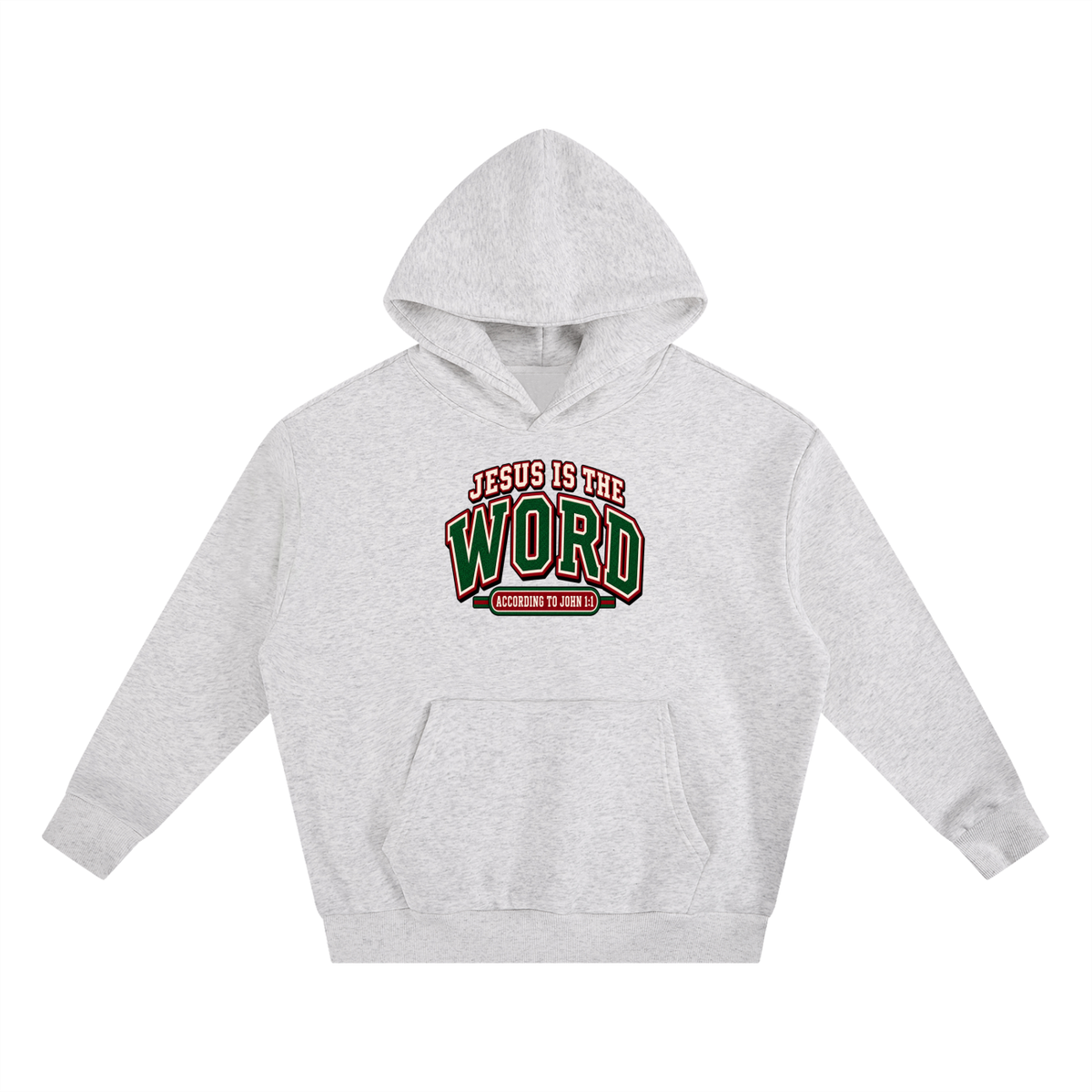 JESUS IS THE WORD ACCORDING TO JOHN 1:1 Hoodie
