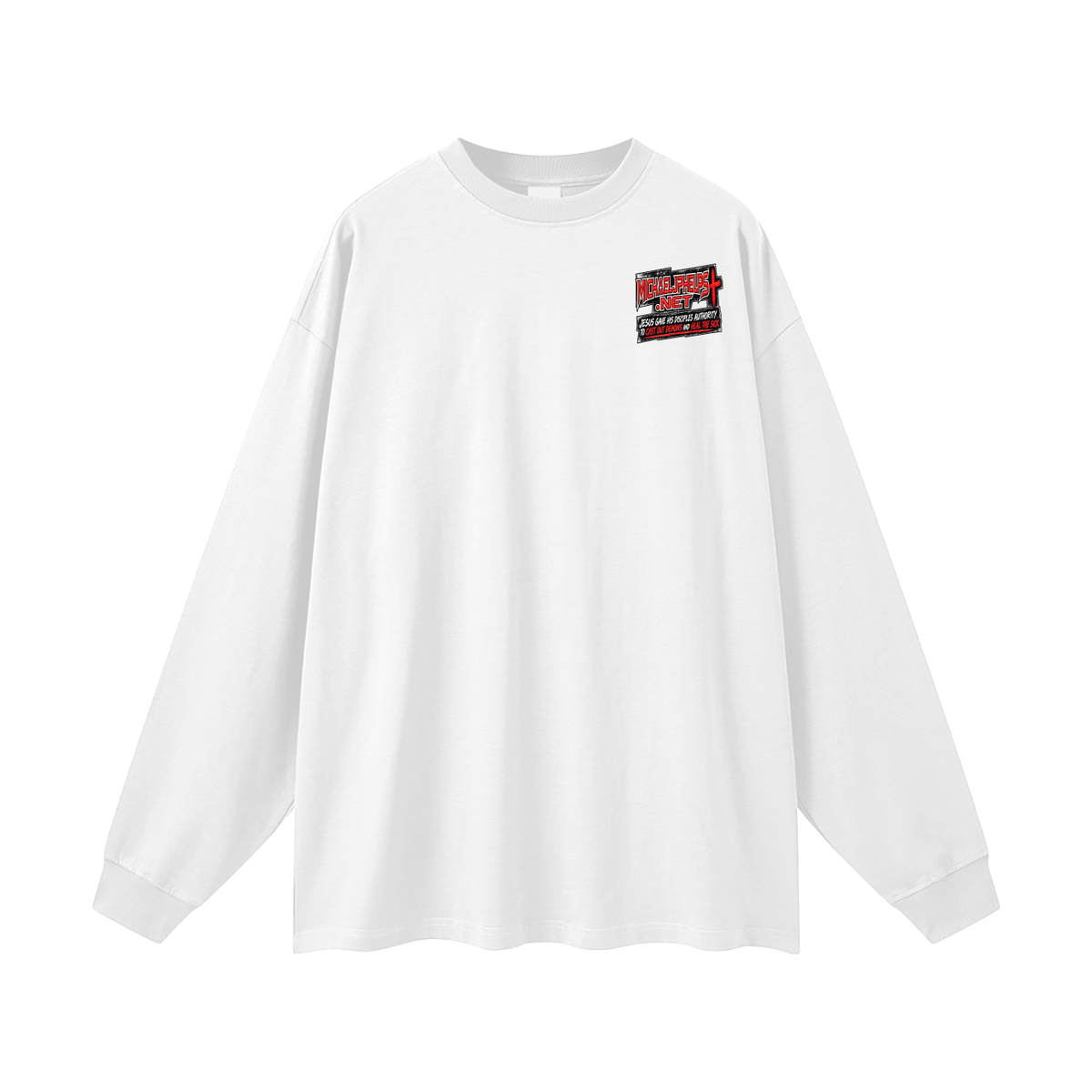 MICHAELJPHELPS.NET JESUS GAVE HIS DISCIPLES AUTHORITY TO CAST OUT DEMONS AND HEAL THE SICK Long Sleeve T-Shirt