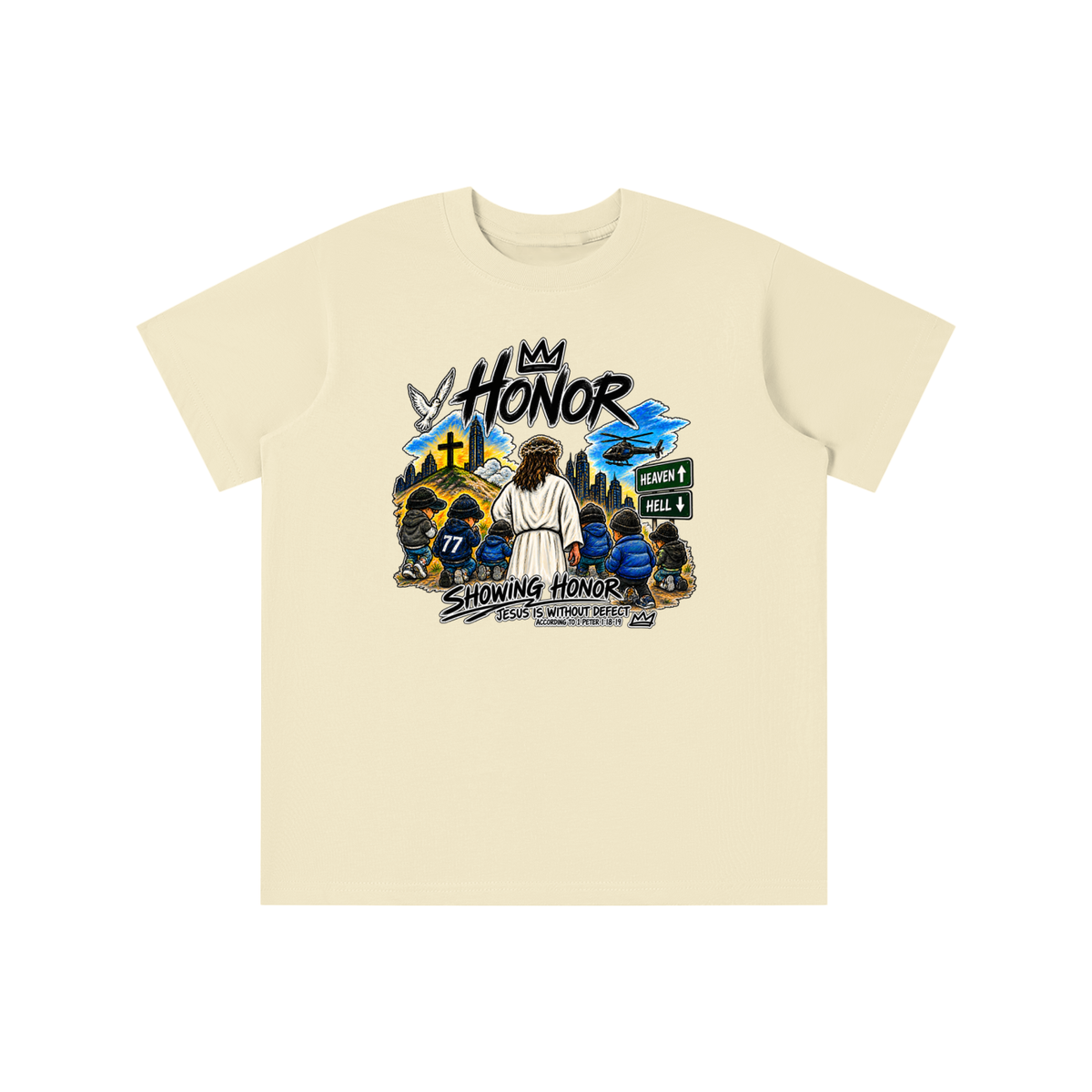 HONOR SHOWING HONOR JESUS IS WITHOUT DEFECT ACCORDING TO 1 PETER 1:18-19 youth T-shirt
