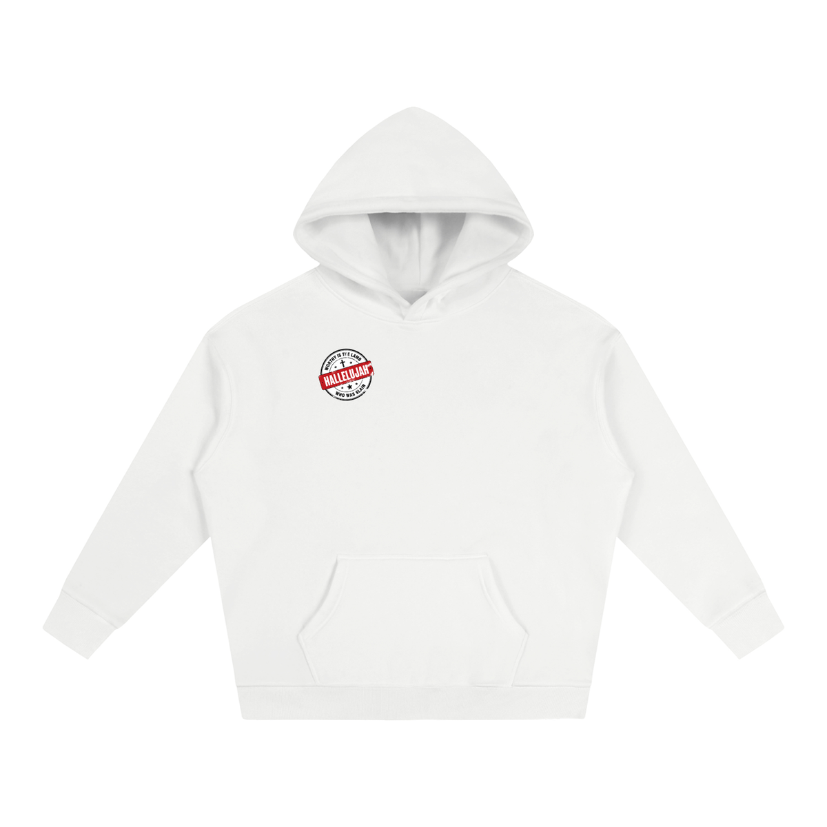 WORTHY IS THE LAMB HALLEJUJAH WHO WAS SLAIN Hoodie