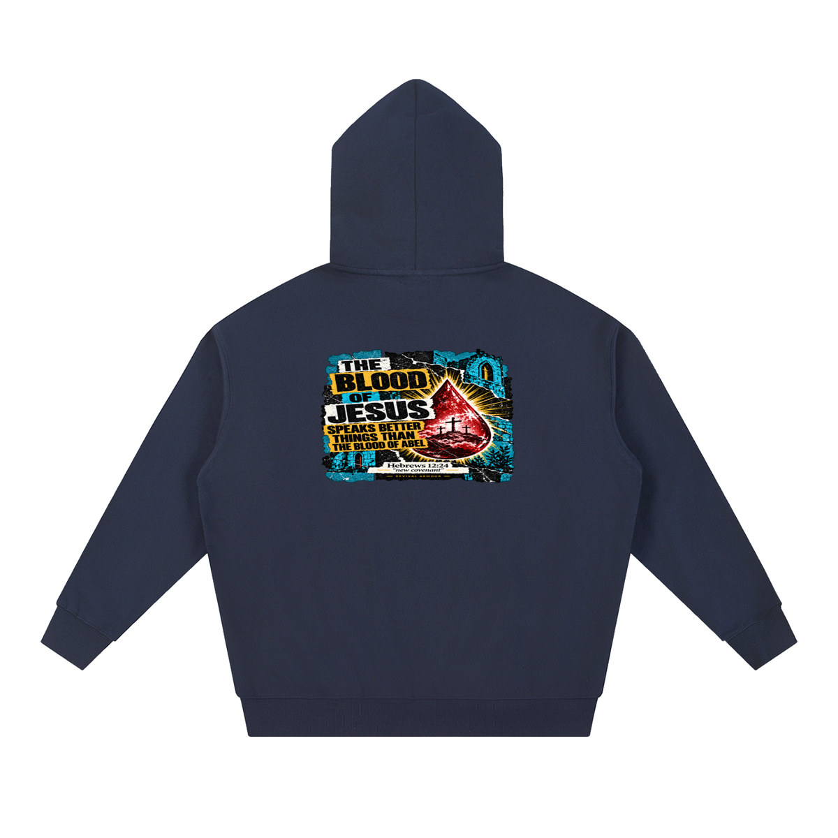 REIVAL ARMOUR THE BLOOD OF JESUS SPEAKS BETTER THINGS THAN THE BLOOD OF ABEL HEBREWS 12:24 "new covenant" -REVIVAL ARMOUR- Hoodie