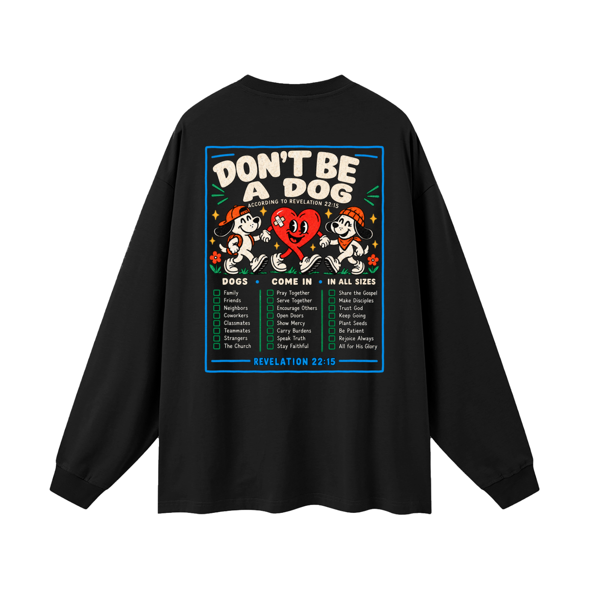 CAST ALL YOUR BURDENS TO JESUS ACCORDING TO Matthew 11:28–30 THO Long Sleeve T-Shirt