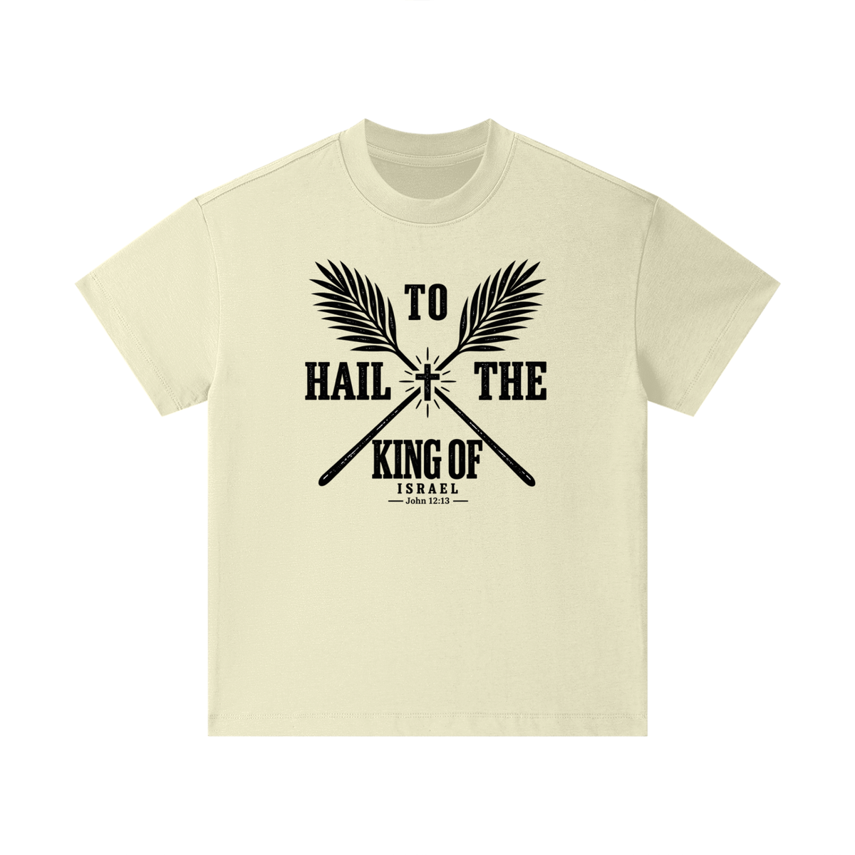 HAIL TO THE KING OF ISRAEL Kids T-Shirt