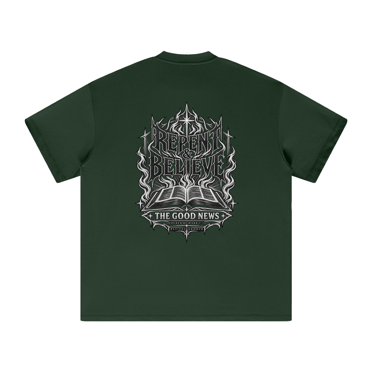 REPENT & BELIEVE THE GOOD NEWS INSPIRED BY MARK 1:15 T-Shirt
