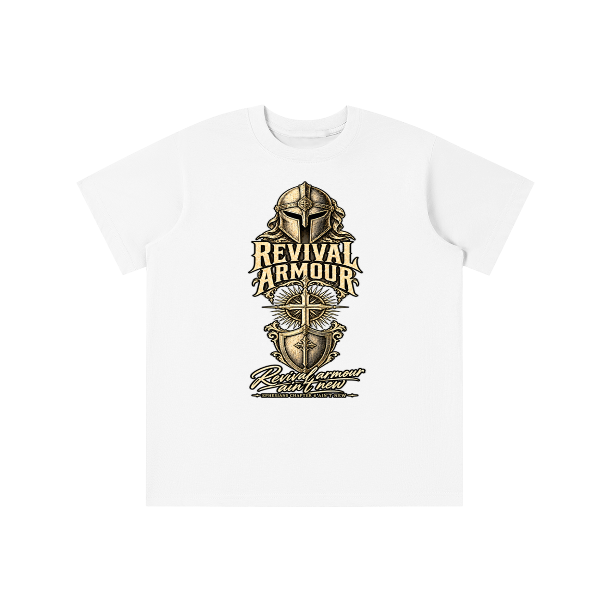 Revival armour ain't new EPHESIANS CHAPTER 6 AIN'T NEW youth T-shirt