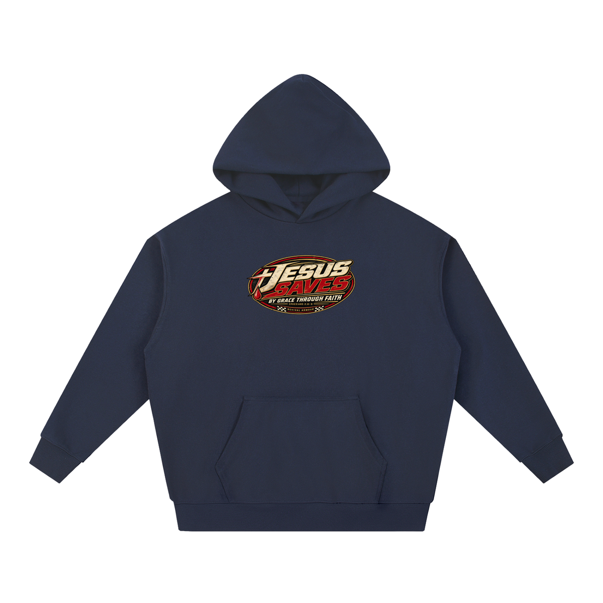 JESUS SAVES BY GRACE THROUGH FAITH - EPHESIANS 2:8-9 - Hoodie
