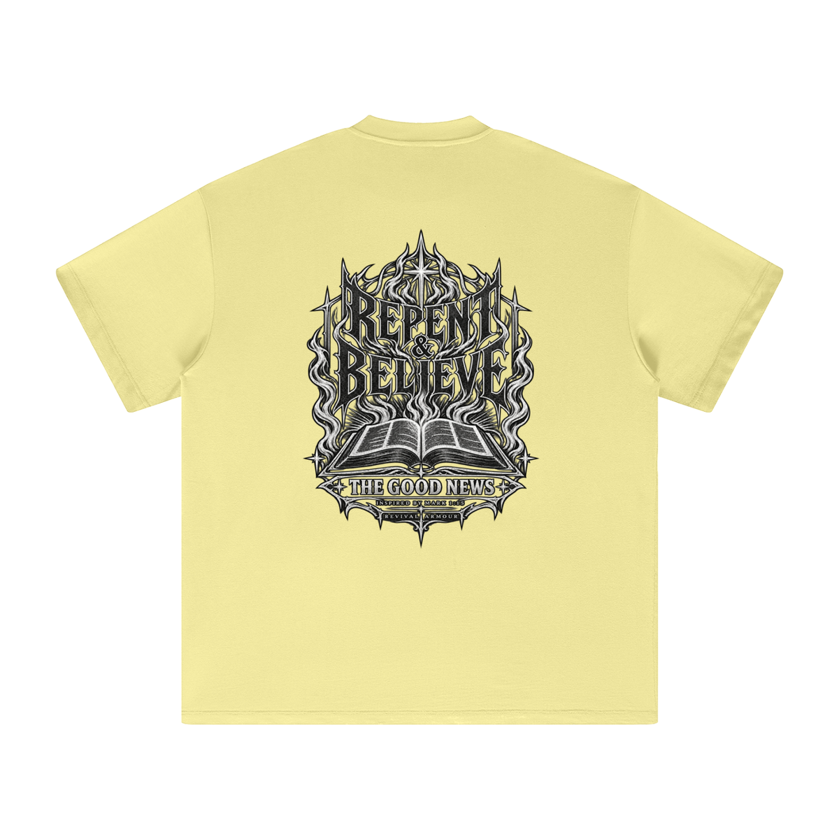 REPENT & BELIEVE THE GOOD NEWS INSPIRED BY MARK 1:15 T-Shirt
