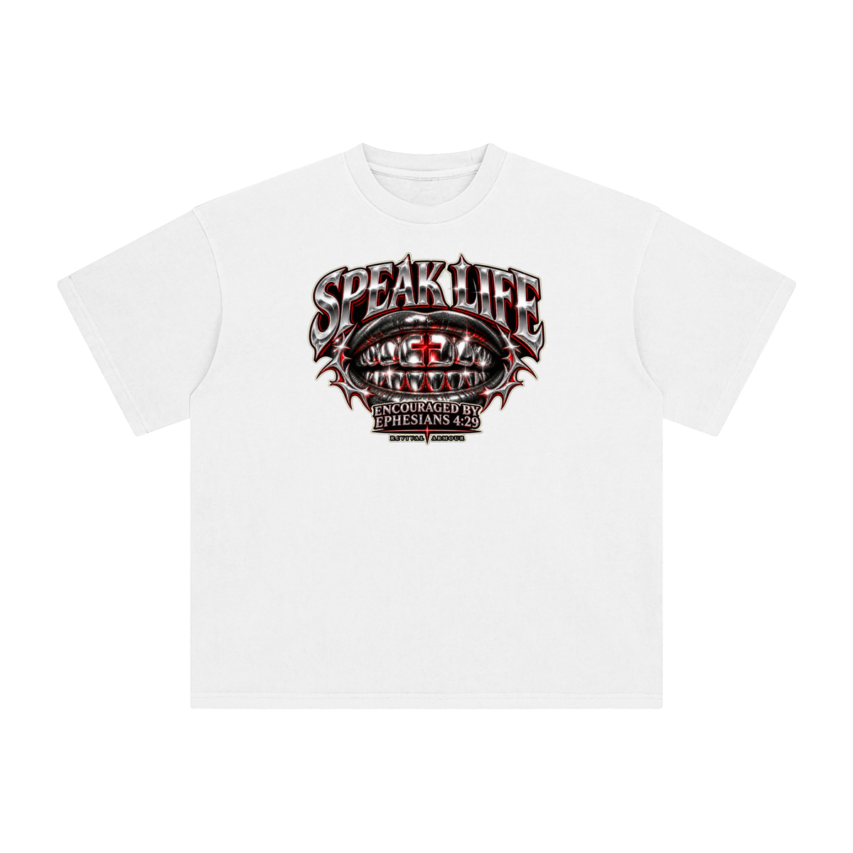 SPEAK LIFE ENCOURAGED BY EPHESIANS 4:29 T-Shirt