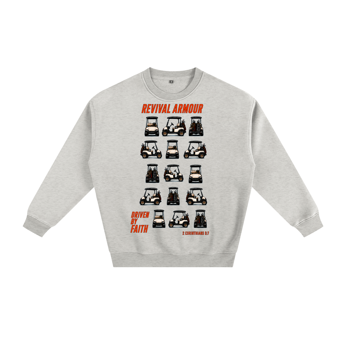 Driven by faith Sweatshirt