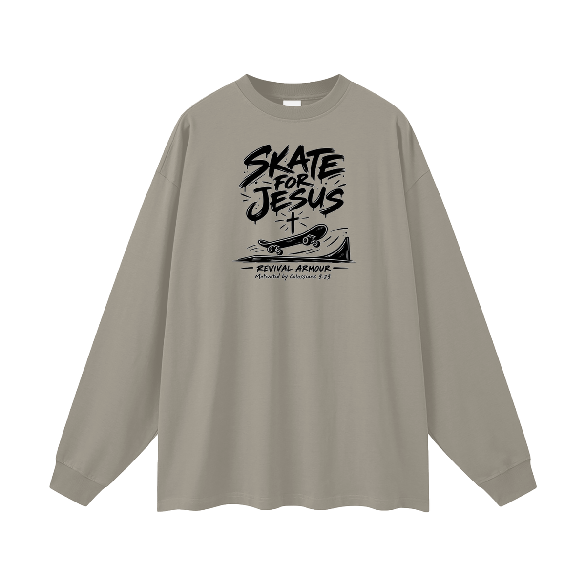 SKATE FOR JESUS REVIVAL ARMOUR Motivated by Colossians 3:23 Long Sleeve T-Shirt