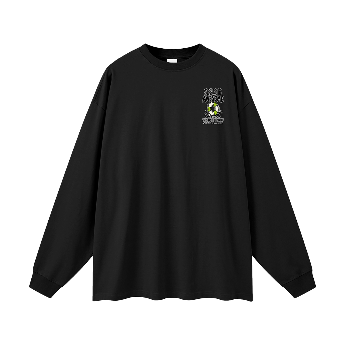 JESUS IS AWESOME JESUS SENT THE HELPER Long Sleeve T-Shirt