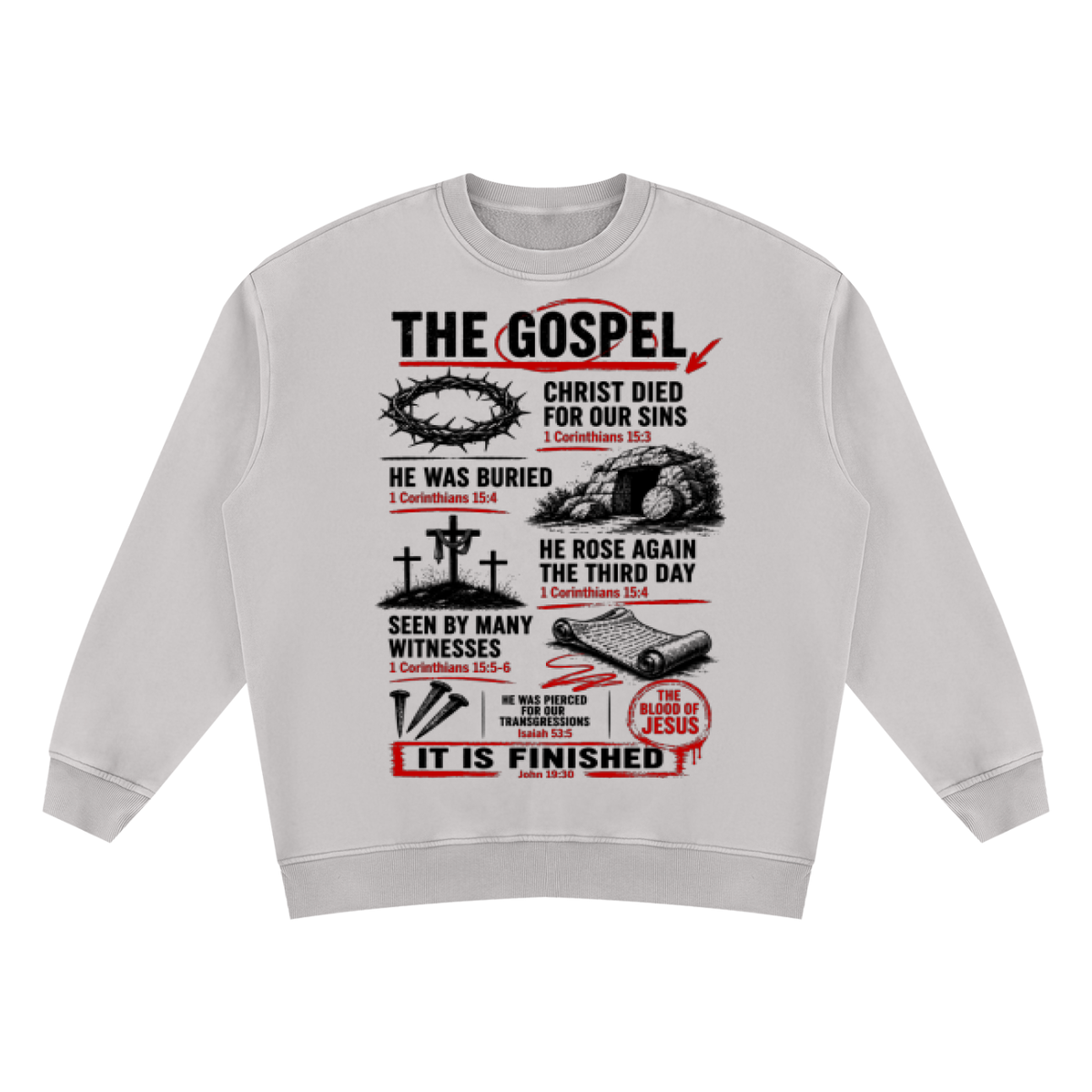 The Gospel Sweatshirt