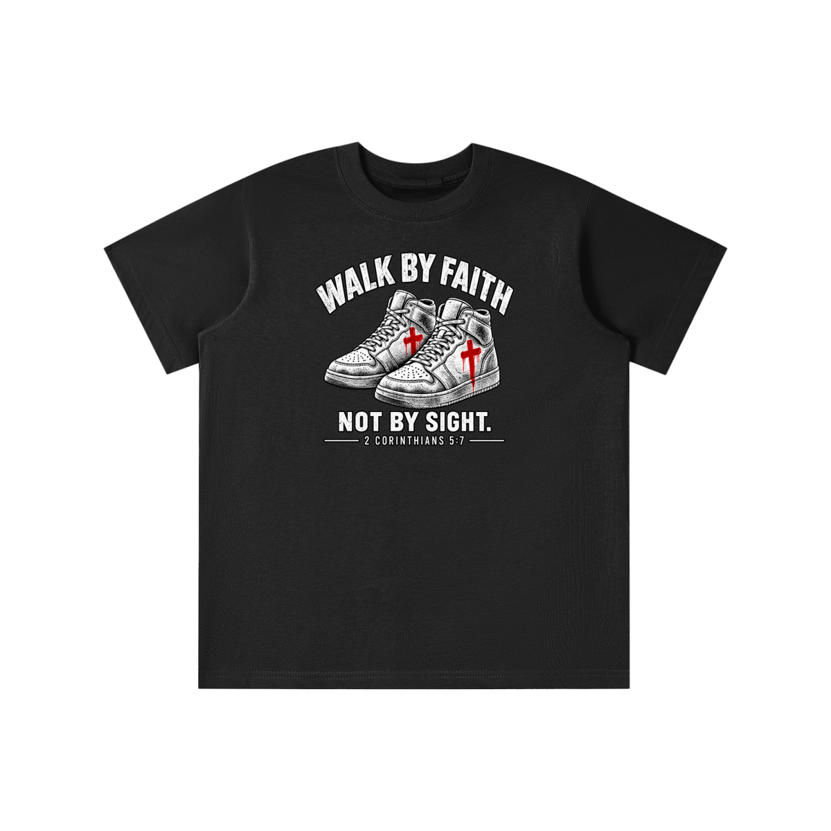 Walk by faith not by sight. youth T-shirt