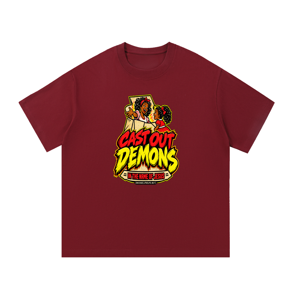 CAST OUT DEMONS IN THE NAME OF JESUS (MICHAELJPHELPS.NET) T-Shirt