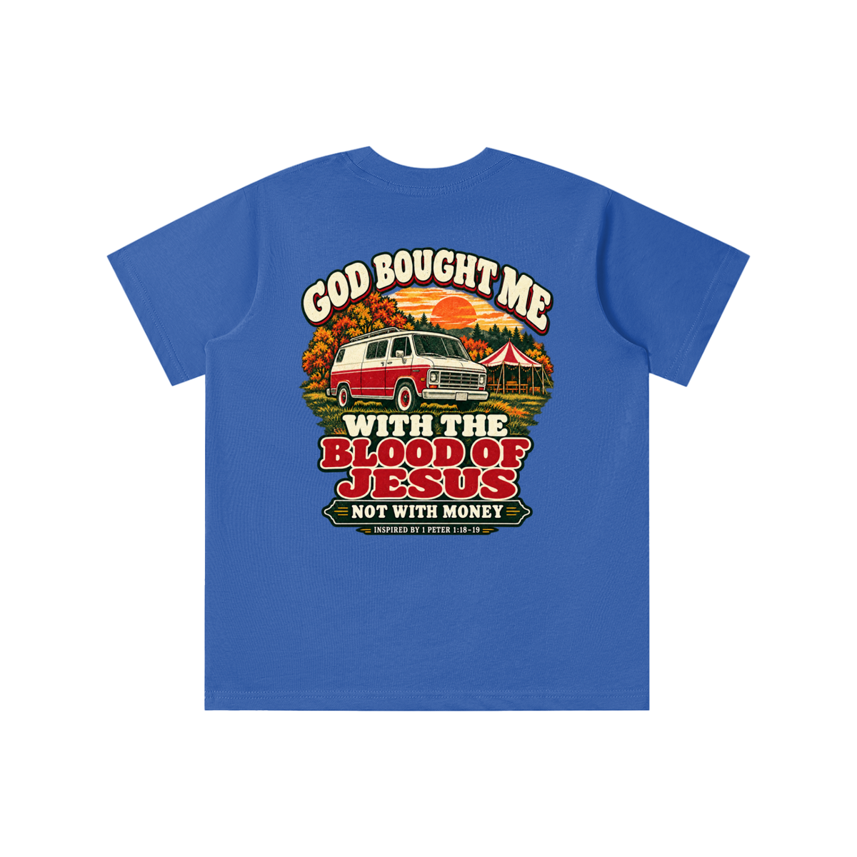 GOD BOUGHT ME WITH THE BLOOD OF JESUS NOT WITH MONEY - INSPIRED BY 1 PETER 1:18-19 - youth T-shirt