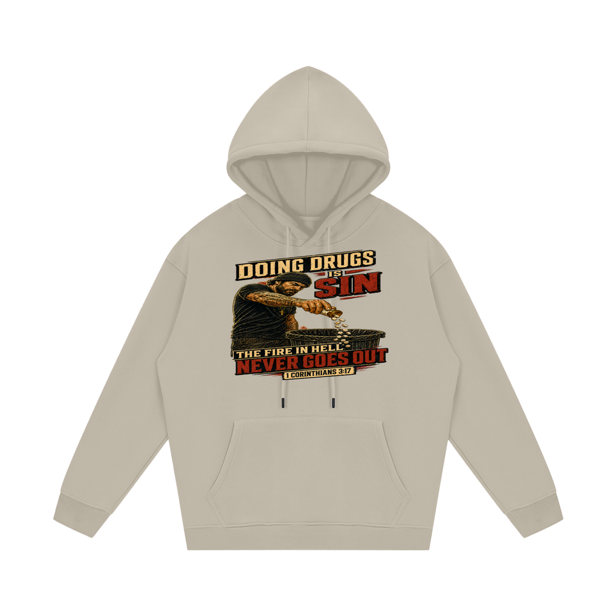 doing drugs is a sin Hoodie