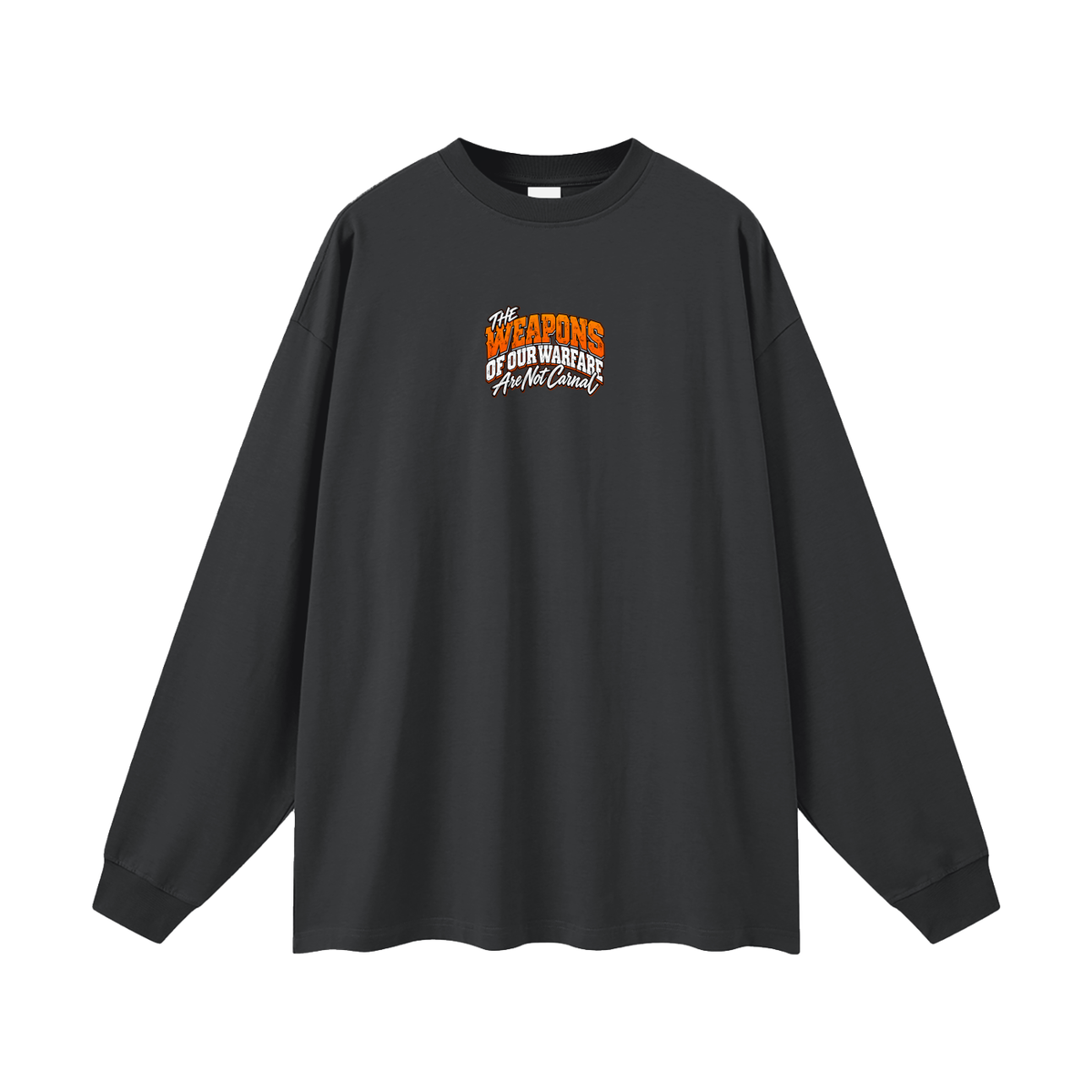 THE WEAPONS OF OUR WARFARE ARE NOT CARNAL HE IS COMMANDING EVIL SPIRITS TO LEAVE IN THE NAME OF JESUS - LUKE 10:19 - Long Sleeve T-Shirt