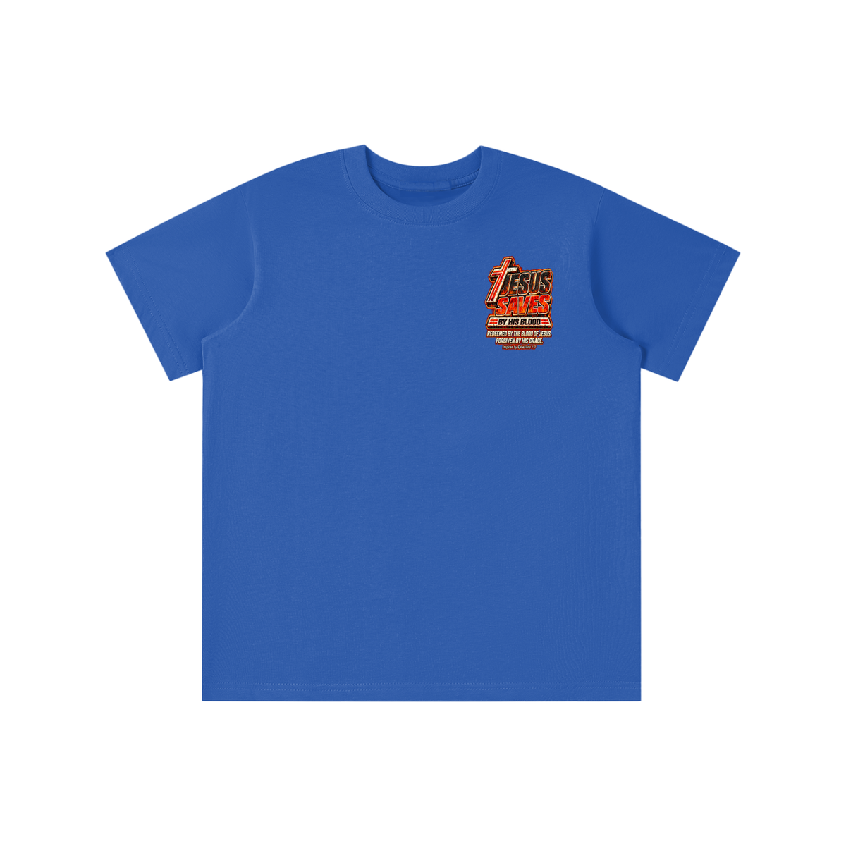 JESUS SAVES BY HIS BLOOD REDEEMED BY THE BLOOD OF JESUS. FORGIVEN BY HIS GRACE. Inspired by Ephesians 1:7 youth T-shirt