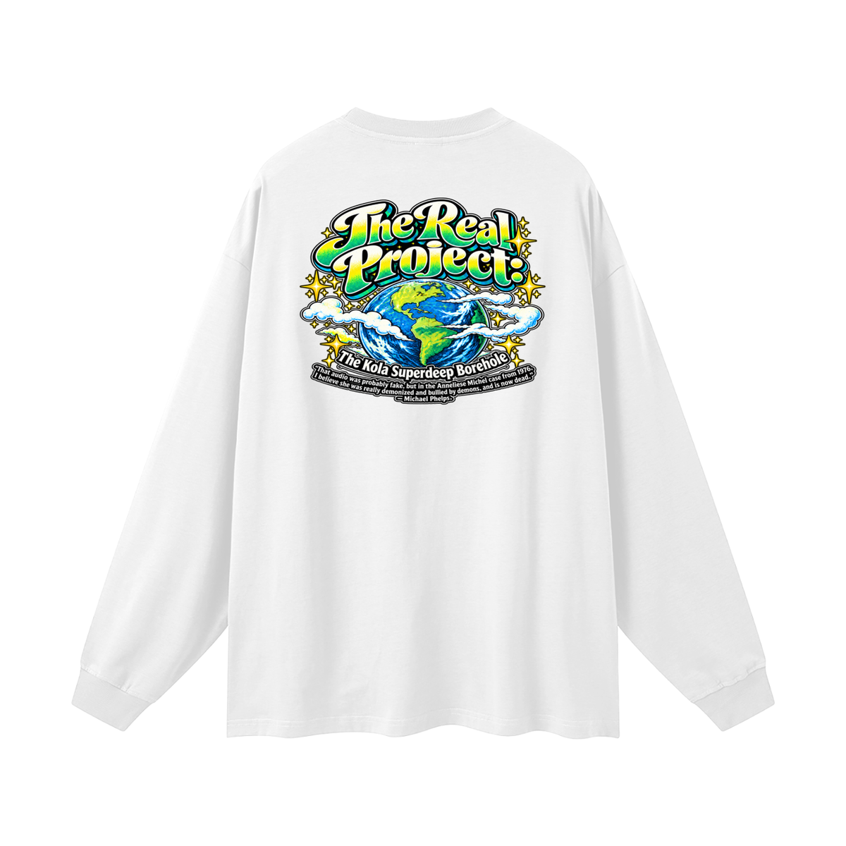 REDEEMED BY THE OF JESUS ACCORDING TO EPHESIANS 1:7 THE REAL PROJECT: THE KOLA SUPERDEEP BOREHOLE Long Sleeve T-Shirt