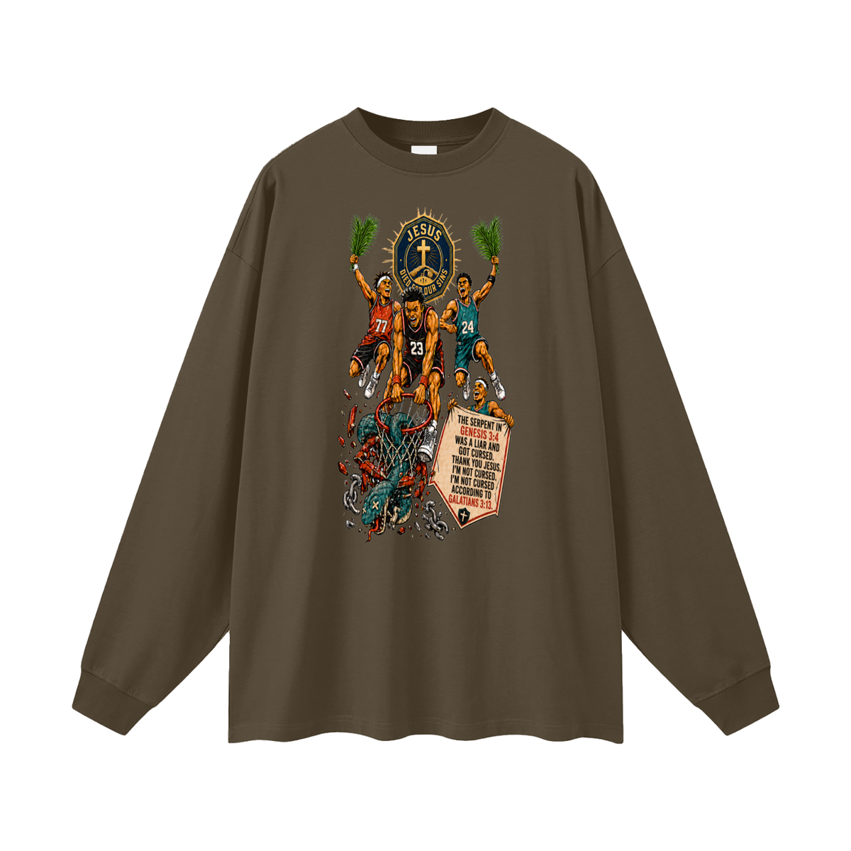 THE SERPENT IN GENESIS 3:4 WAS A LIAR AND GOT CURSED. THANK YOU JESUS. I'M NOT CURSED. I'M NOT CURSED ACCORDING TO GALATIANS 3:13. Long Sleeve T-Shirt