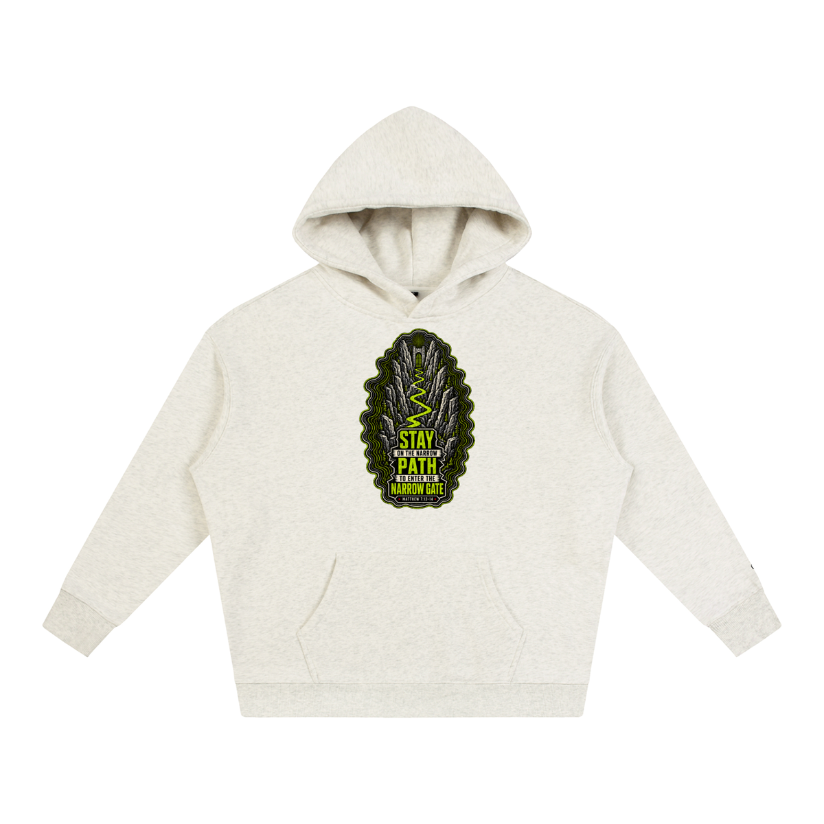 Stay on the narrow path to enter the narrow gate Hoodie