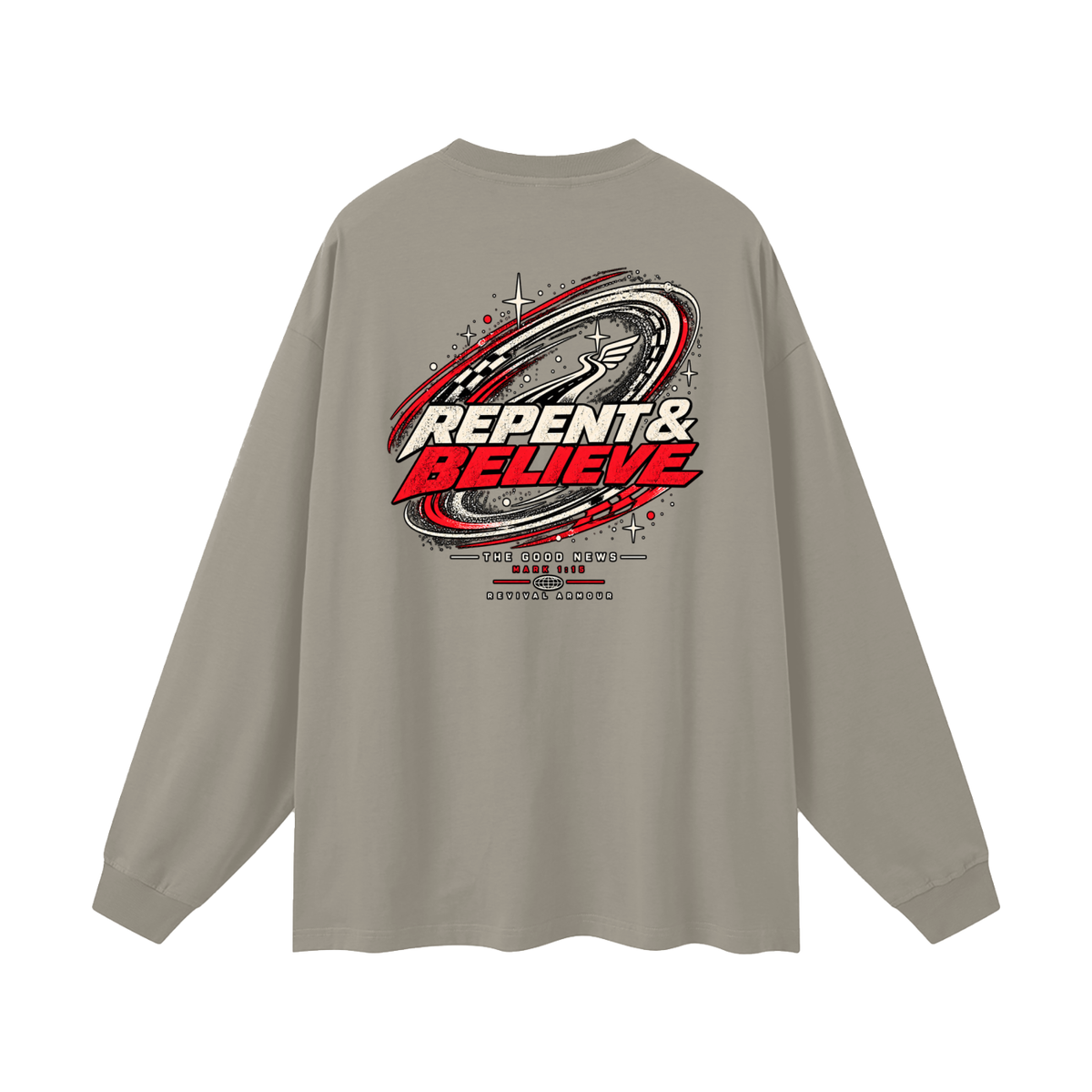 JESUS CHRIST DIED FOR OUR SINS THAT'S THE GOOD NEWS ACCORDING TO 1 CORINTHIANS 15:1-4 REPENT & BELIEVE THE GOOD NEWS - MARK 1:15 - REVIVAL ARMOUR Long Sleeve T-Shirt