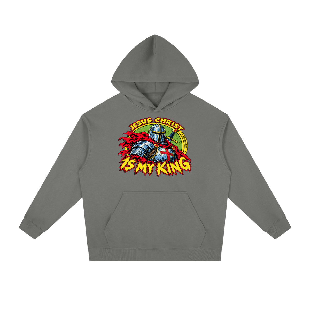 Jesus Christ is my King Hoodie
