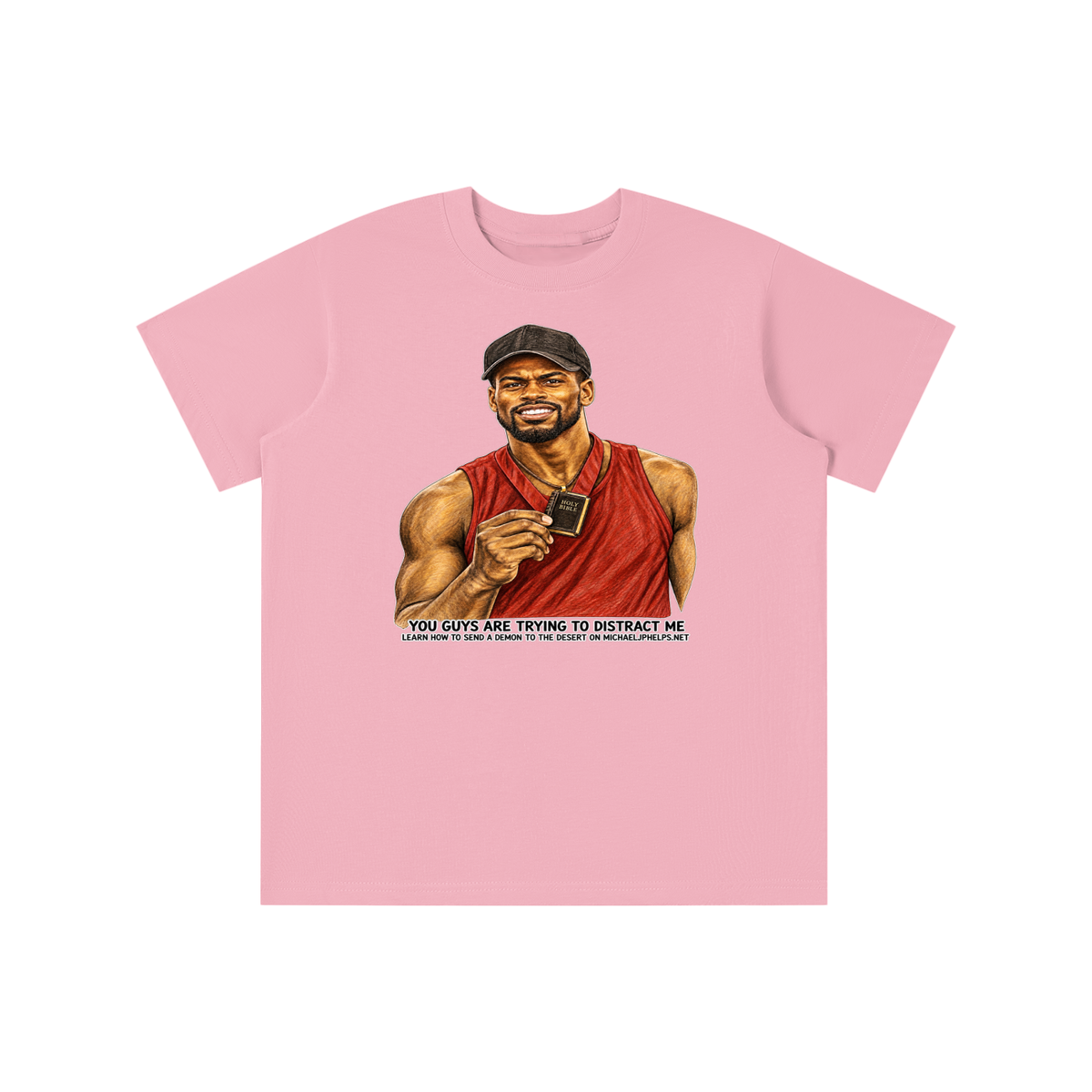 YOU GUYS ARE TRYING TO DISTRACT ME LEARN HOW TO SEND A DEMON TO THE DESERT ON MICHAELJPHELPS.NET youth T-shirt