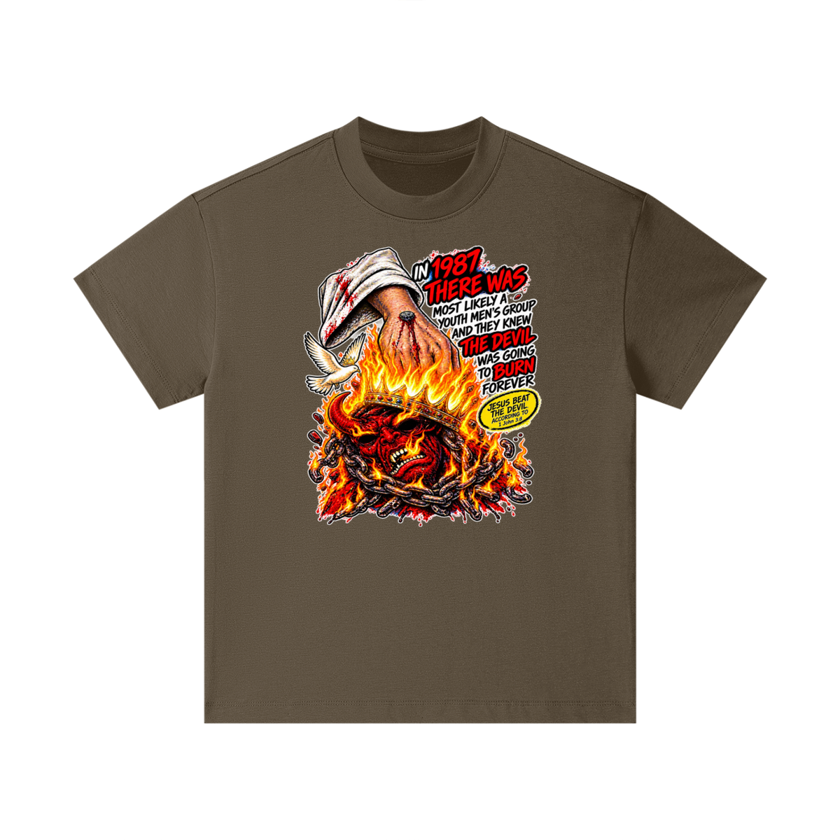 IN 1987 THERE WAS MOST LIKELY A YOUTH MEN'S GROUP AND THEY KNEW THE DEVIL WAS GOING TO BURN FOREVER (JESUS BEAT THE DEVIL ACCORDING TO 1 John 3:8) Kids T-Shirt