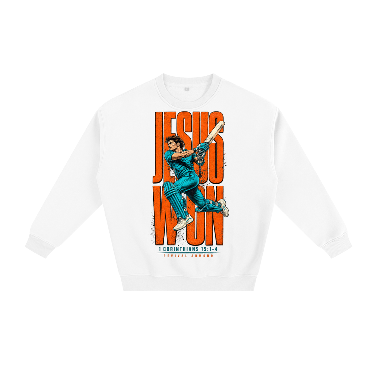 Jesus won Sweatshirt