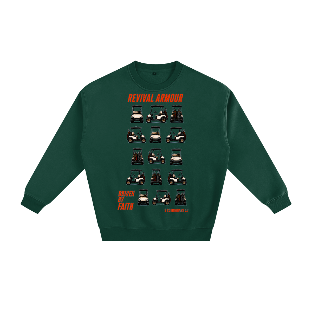 Driven by faith Sweatshirt
